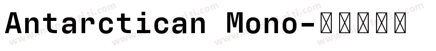 Antarctican Mono字体转换